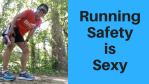 Running Safety Sexy