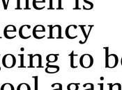 Little Decency, Please