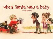 When Santa Baby #BookReview