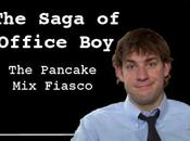 Saga Office Boy: Pancake Fiasco.