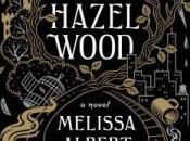 Dark Eerie Makes Hazel Wood Perfect Fantasy