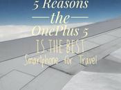 Reasons OnePlus Best Smartphone Travel