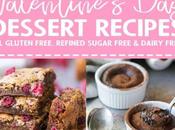 Valentine’s Dessert Recipe Roundup (All Gluten Free, Refined Sugar Free Dairy Free!)