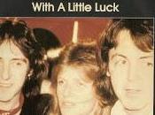 Songs from '78: "With Little Luck"