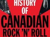 MONDAY'S MUSICAL MOMENTS: History Canadian Rock Roll Mersereau- Feature Review