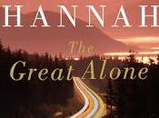 Great Alone Kristin Hannah- Feature Review