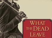 TwoferTuesday- What Dead Leave Behind Lies That Comfort Betray Rosemary Simpson