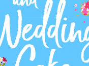 Love, Lies, Wedding Cake Watson
