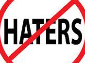 Haters Hatred!
