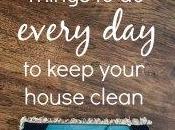 Things Every Keep Your House Clean Organized