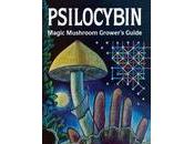 BOOK REVIEW: Psilocybin: Magic Mushroom Grower’s Guide O.T. O.N. Oeric
