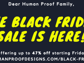 Human Proof Designs Discount Code Black Friday 2018 Upto