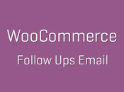Steps Master Your Follow-up Emails Woocommerce