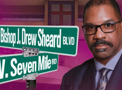Bishop Drew Sheard Get’s Detroit Street Renamed Honor