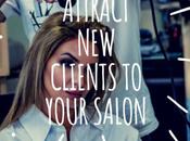 Attract Clients Your Salon