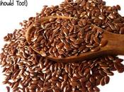 Love Flaxseeds (and Should Too!)