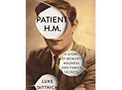 Patient H.M- Luke Dittrich