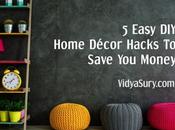Easy Home Decor Hacks Save Money