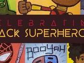 SuperLunchNotes: Black Superheroes Edition