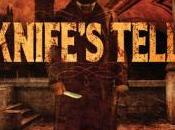 Knife’s Tell Daniel Dark
