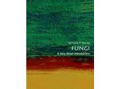 BOOK REVIEW: Fungi: Very Short Introduction Nicholas Money