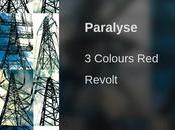 YEARS AGO: Colours Paralyse