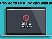 Best Methods Access/Unblock Blocked Websites