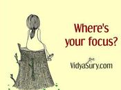 Where Your Focus?