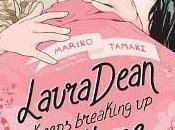 Mallory Lass Reviews Laura Dean Keeps Breaking With Written Mariko Tamaki, Illustrated Rosemary Valero-O’Connell