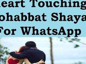 Heart Touching Mohabbat Shayari Hindi English WhatsApp