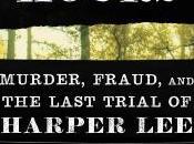 TRUE CRIME THURSDAY- Furious Hours: Murder, Fraud, Last Trial Harper Casey Cep- Feature Review