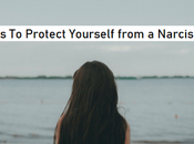 Tips Protect Yourself from Narcissist