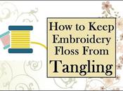 Keep Embroidery Floss from Tangling?