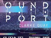 Sound Port Clarke Quay Next Weekend!