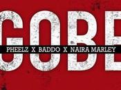 MUSIC: Pheelz Gobe Olamide Naira Marley