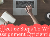 Effective Steps Write Assignment Efficiently