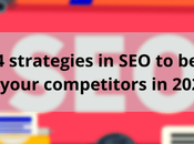 Strategies Beat Your Competitors 2020