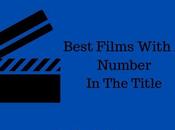 Best Films With Number Title