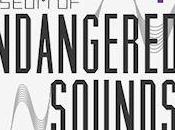 Museum Endangered Sounds