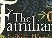 Familiars Stacey Halls
