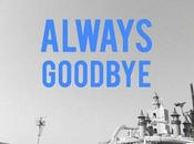 Great Defeat ‘Always Goodbye’ Album Review