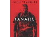 Fanatic (2019) Review