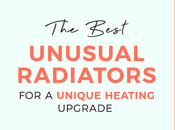 Best Unusual Radiators Unique Heating Upgrade