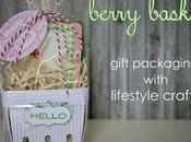 Berry Basket Gift Packaging...with @LifestyleCrafts