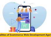 Some Qualities Ecommerce Website Development Company India