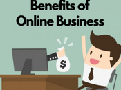 What Benefits Online Business?