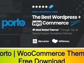 [Latest] Porto Multipurpose WooCommerce Theme Free Download