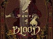 Danika Reviews Dowry Blood S.T. Gibson