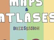 Maps Atlases Round [buzzsession]