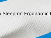 Sleep Ergonomic Pillow?